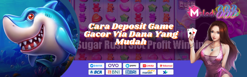 Cara Deposit Game Gacor