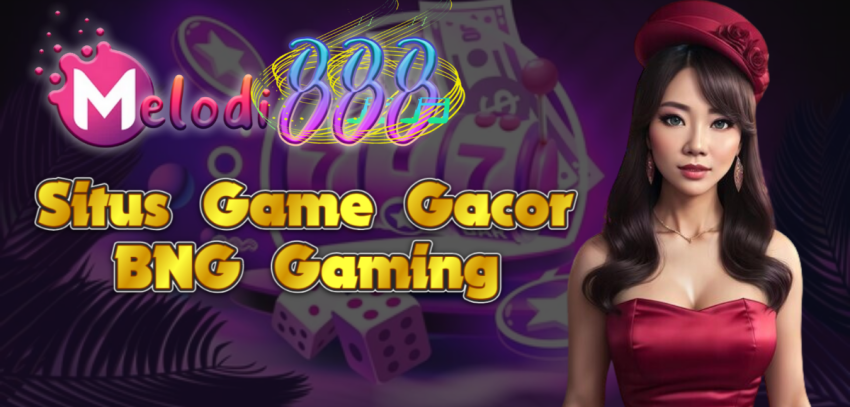 Situs Game Gacor BNG Gaming