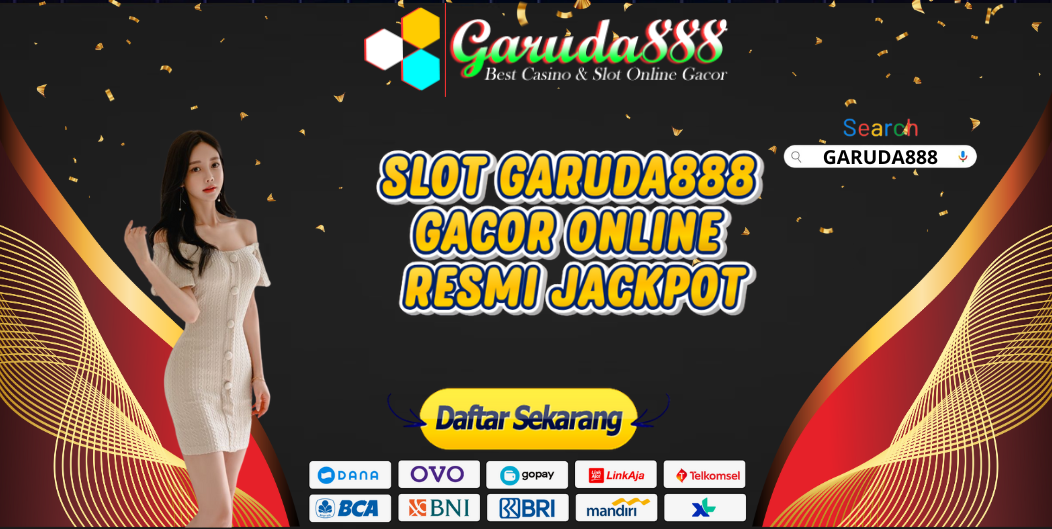 SLOT GARUDA888 GACOR ONLINE RESMI JACKPOT