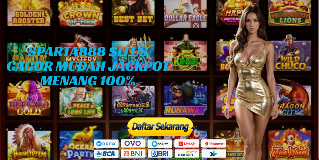 SPARTA888 SITUS GACOR MUDAH JACKPOT MENANG 100%